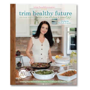 Trim Healthy Future Cookbook